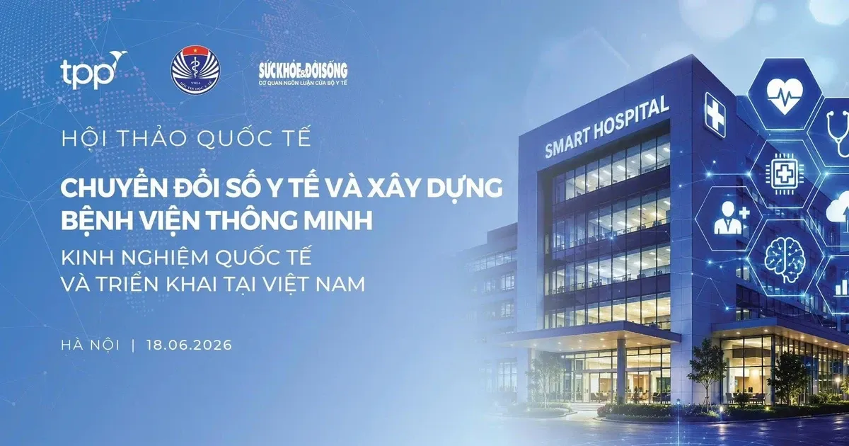 Các chuyên gia hàng đầu thế giới về hồ sơ bệnh án điện tử và trí tuệ nhân tạo tham dự hội thảo tại Việt Nam