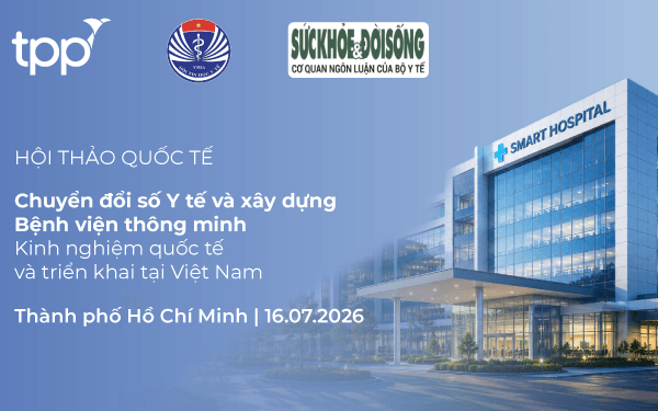 LIVE - Hội thảo Chuyển đổi số Y tế và xây dựng Bệnh viện thông minh: Kinh nghiệm quốc tế và triển khai tại Việt Nam – Khu vực miền Nam